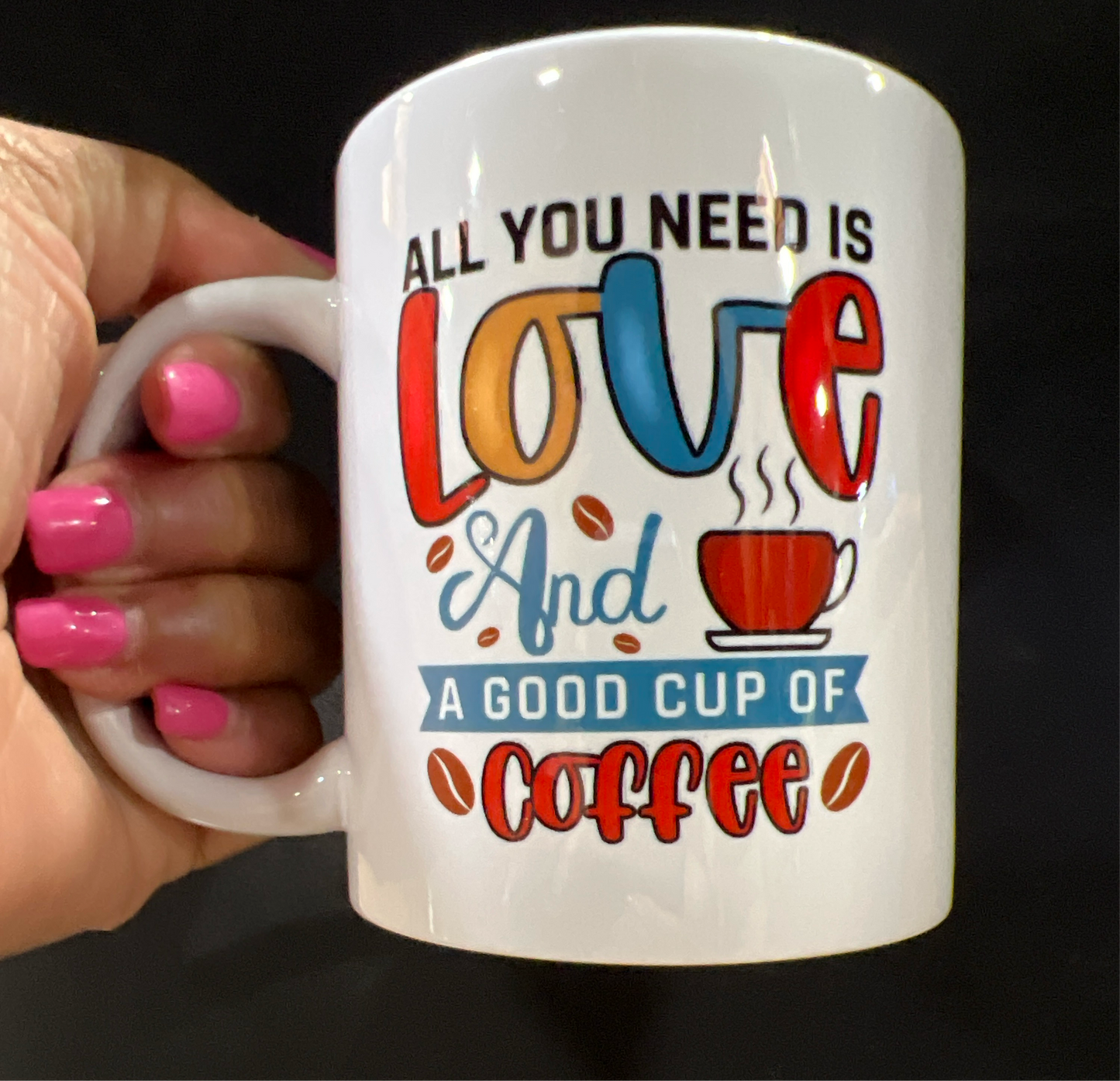 "All You Need Is...Coffee" Porcelain Mug